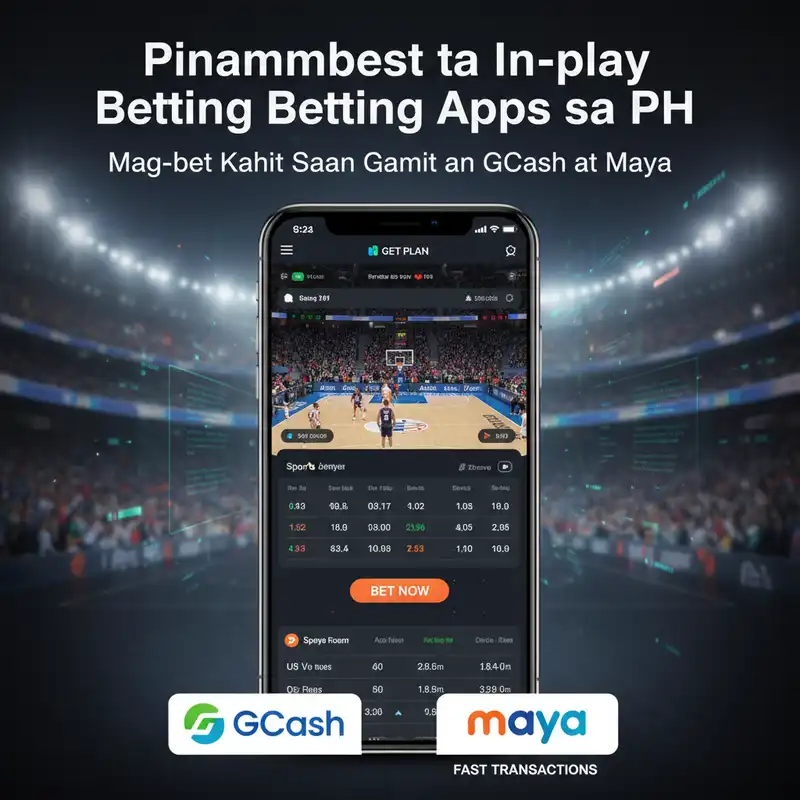 Mobile Inplay Betting Apps GCash Maya Philippines